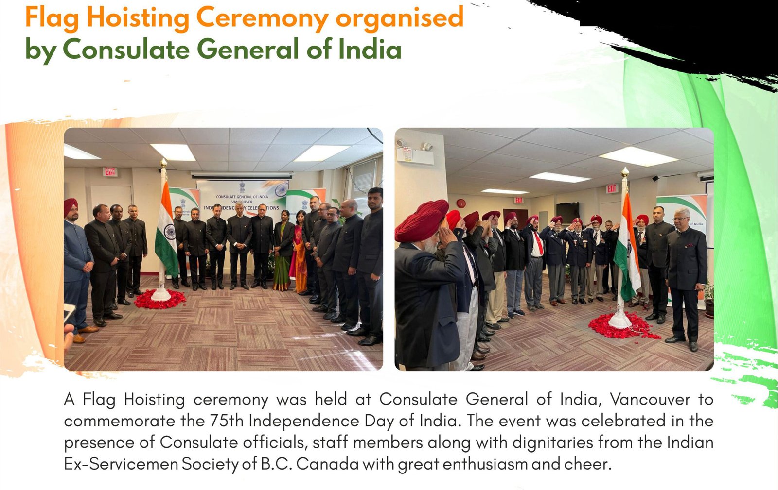 Flag Hoisting Ceremony organized by Consulate General of India