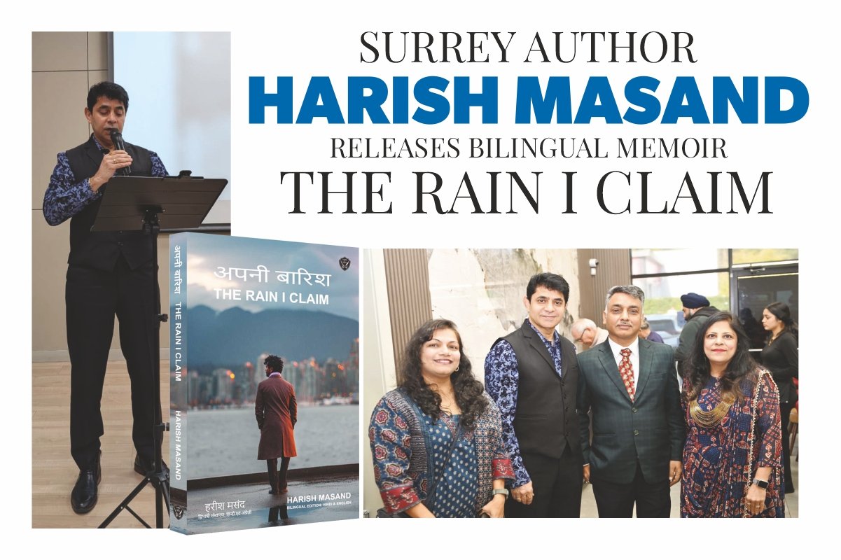 Surrey author Harish Masand releases bilingual memoir 'The Rain I Claim'